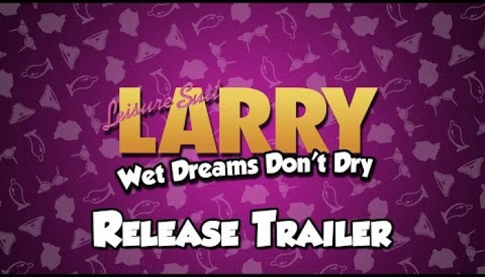 Leisure Suit Larry Wet Dreams Don't Dry - video